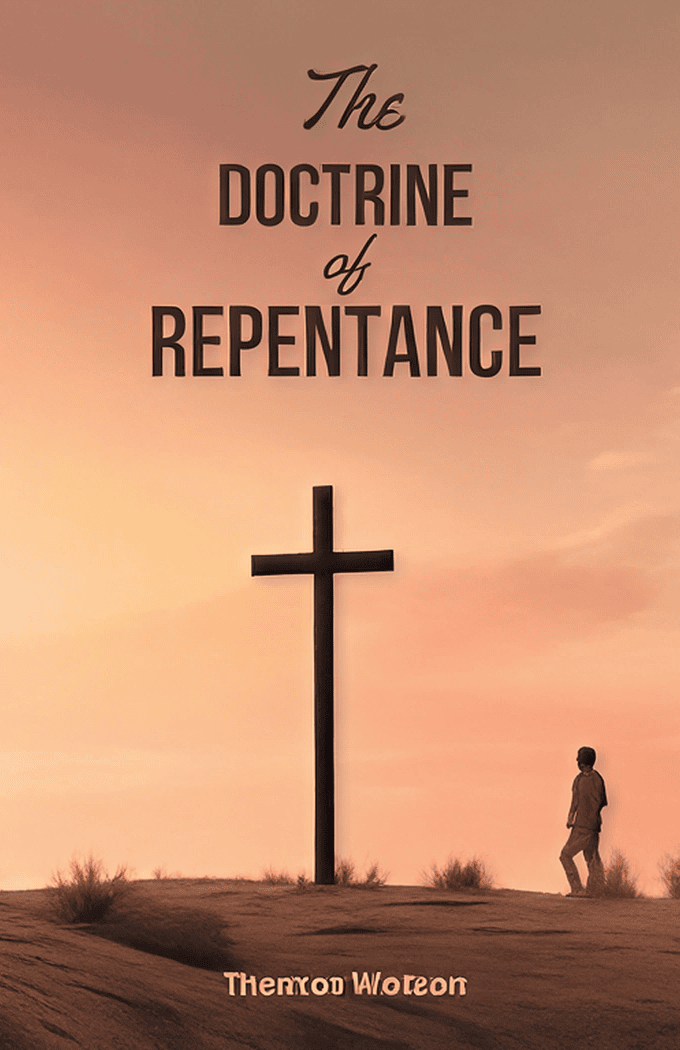 Doctrine of Repentance Watson