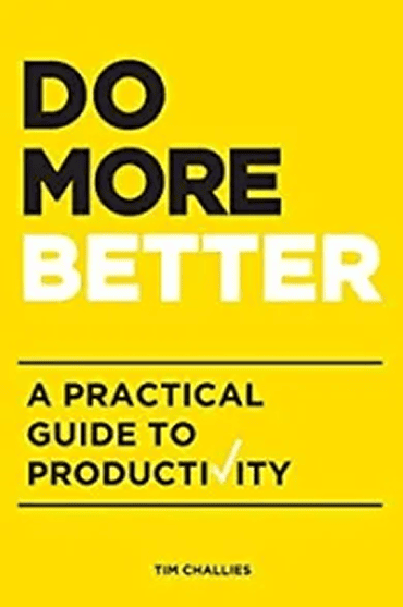 Do More Better: A Practical Guide to Productivity book cover.