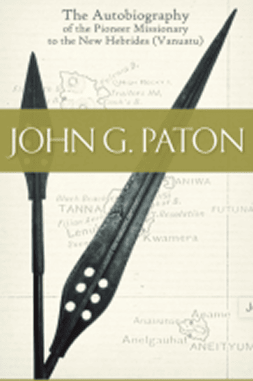 Book cover of 'The Autobiography of the Pioneer Missionary John G. Paton'.