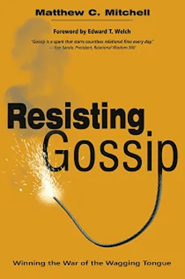 Book cover of 'Resisting Gossip' by Matthew C. Mitchell with yellow background.