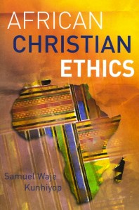 Book cover of African Christian Ethics with vibrant colors and African motifs.
