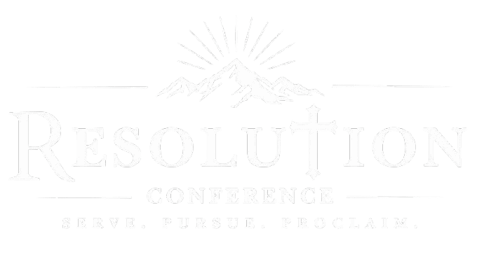 Resolution Conference. Serve. Pursue. Proclaim.